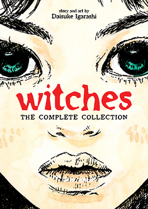 Witches: The Complete Collection by Daisuke Igarashi