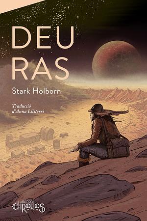 Deu Ras by Stark Holborn