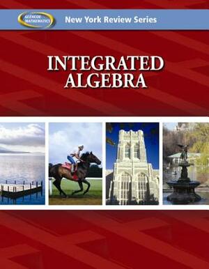 New York Review Series: Integrated Algebra Workbook by McGraw-Hill