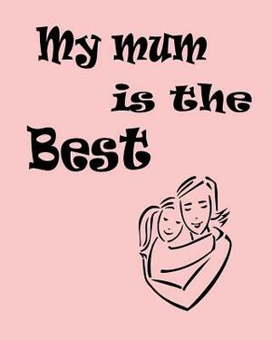 My Mum is the best by Joba Stationery