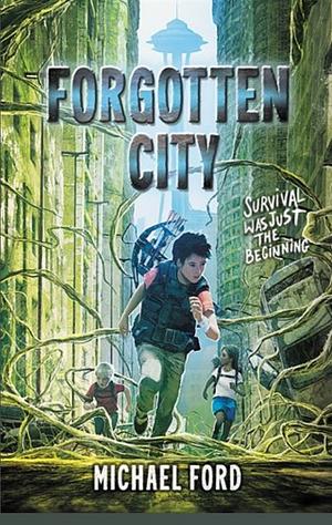 Forgotten City by Michael Ford