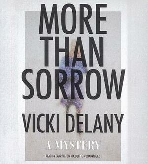 More Than Sorrow by Vicki Delany