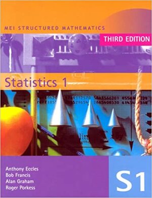 Mei Statistics by Roger Porkess, Alan Graham