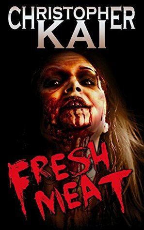Fresh Meat by Christopher Kai