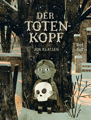 Der Totenkopf by Jon Klassen
