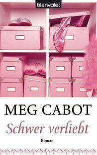 Schwer verliebt by Meg Cabot