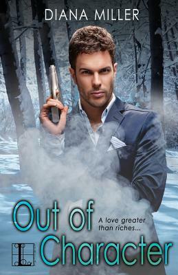 Out of Character by Diana Miller