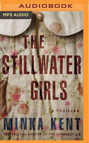 Stillwater Girls, The by Melissa Moran Lauren Ezzo, Minka Kent, Minka Kent