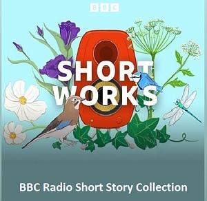 BBC Radio Short Story Collection: Dear Mister Burke by Téa Obreht