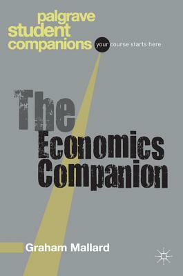 The Economics Companion by Graham Mallard