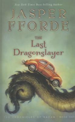 The Last Dragonslayer by Jasper Fforde