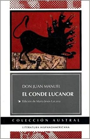 Libro Del Conde Lucanor by Don Juan Manuel