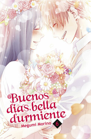 Buenos días, bella durmiente 6 by Megumi Morino