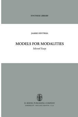 Models for Modalities: Selected Essays by Jaakko Hintikka