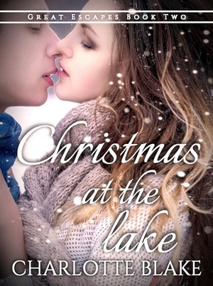 Christmas at the Lake by Charlotte Blake