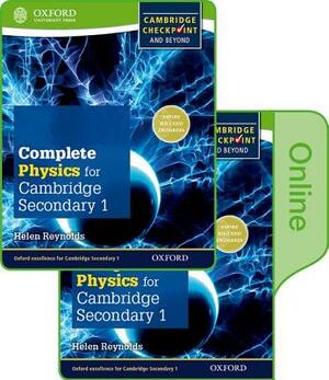 Complete Physics for Cambridge Lower Secondary: Print and Online Student Book by Helen Reynolds
