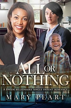 All or Nothing by Mary Peart