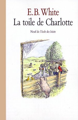 La toile de Charlotte by E.B. White