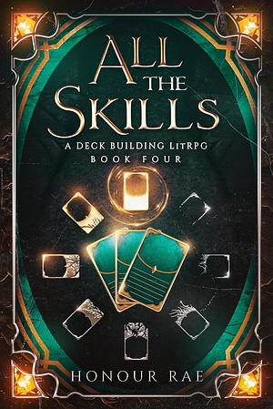 All the Skills 4 by Honour Rae