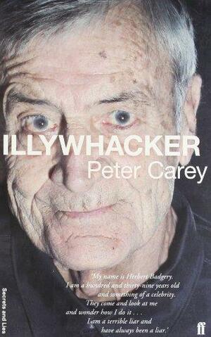 Illywhacker by Peter Carey