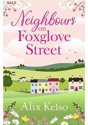 Neighbours on Foxglove Street by Alix Kelso