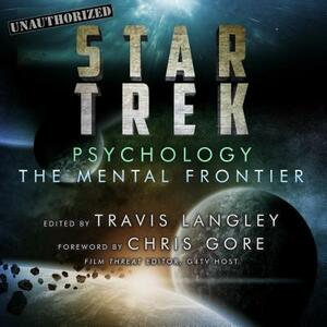 Star Trek Psychology: The Mental Frontier by 