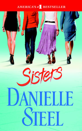 Sisters by Danielle Steel