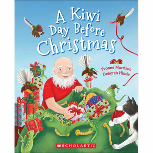 A Kiwi Day Before Christmas by Yvonne Morrison