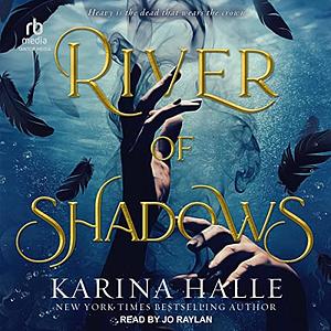 River of Shadows by Karina Halle