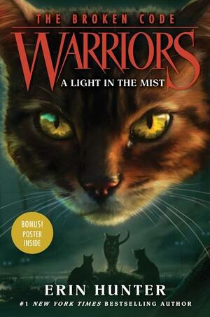 Warriors: The Broken Code #6 by Erin Hunter