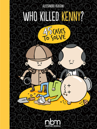 Who Killed Kenny? by Alessandro Perugini