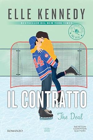 Il contratto. The deal by Elle Kennedy