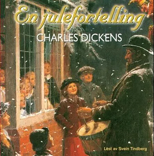 En julefortelling by Charles Dickens