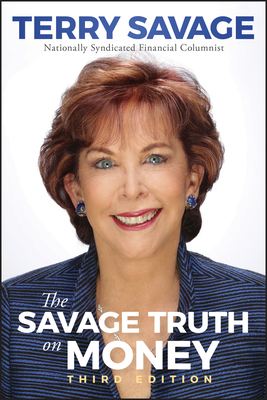 The Savage Truth on Money by Terry Savage