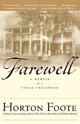 Farewell by Horton Foote