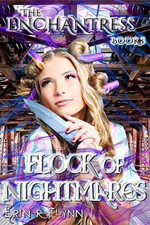 Flock of Nightmares by Erin R. Flynn