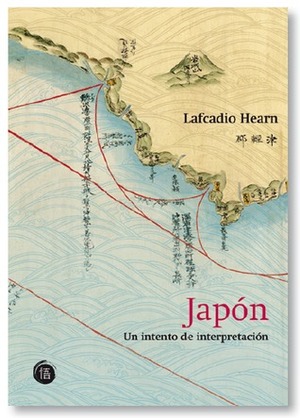 Japón, un intento de interpretación by Lafcadio Hearn