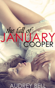 The Fall of January Cooper by Audrey Bell