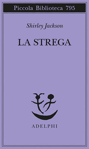 La strega by Shirley Jackson