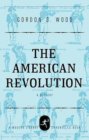 American Revolution by Gordon S. Wood