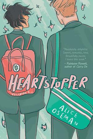 Heartstopper: Volume One by Alice Oseman