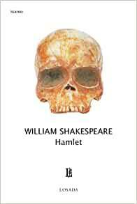 Hamlet - Tres Versiones by William Shakespeare