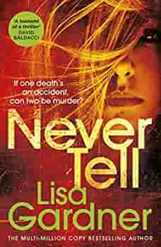 Never Tell by Lisa Gardner