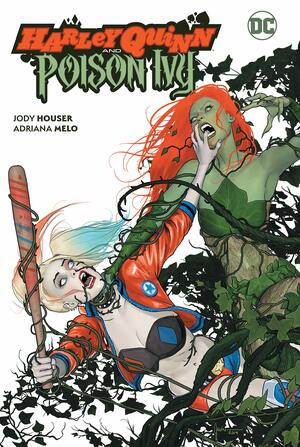 Harley Quinn and Poison Ivy by Jody Houser