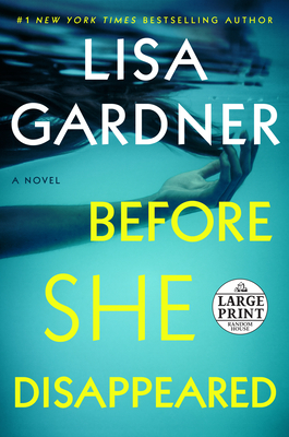 Before She Disappeared by Lisa Gardner