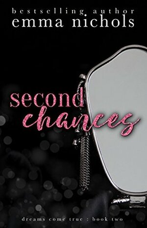 Second Chances by Emma Nichols