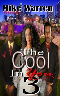 The Cool In You 3 by Mike Warren