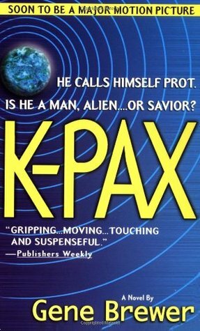 K-Pax by Gene Brewer