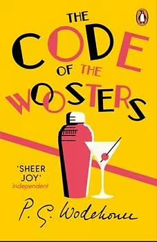 The Code of the Woosters by P.G. Wodehouse