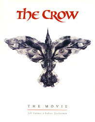 The Crow: The Movie by Jeff Conner, Robert Zuckerman